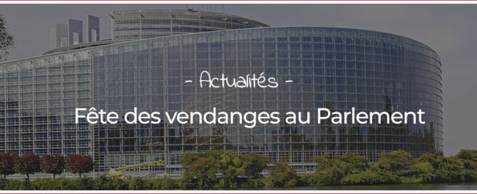 Fête des vendanges au Parlement